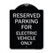Signmission Parking Reserved for Electric Vehicle Heavy-Gauge Aluminum Sign, 24" x 18", BS-1824-23391 A-DES-BS-1824-23391 - alternate 1
